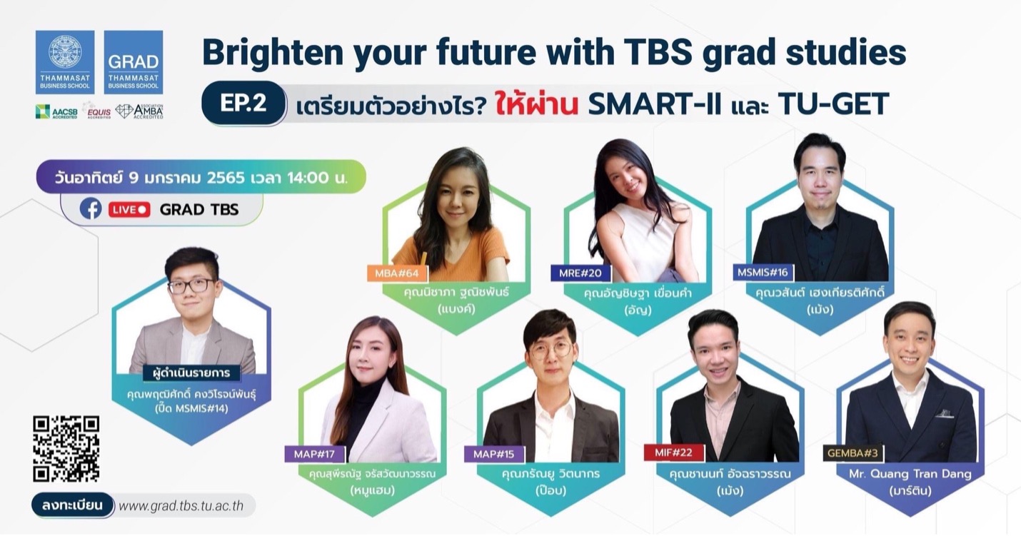 “Brighten your future with TBS grad studies” EP.2